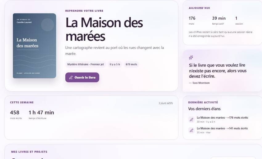 Accueil avec projet en cours, reprise de l’écriture, progression et statistiques.